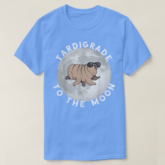 Tardigrade To The Moon Microbiology Science Water Tシャツ (デザイン正面)