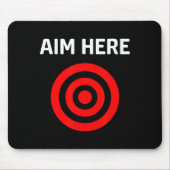 Target Aim Here マウスパッド (正面)
