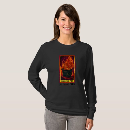 Tarot Dumpster Fire  Fortune Teller Tシャツ (正面フル)
