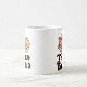 Tasked and Toasted | ユーモアあふれる職場の混乱 コーヒーマグカップ (中央)