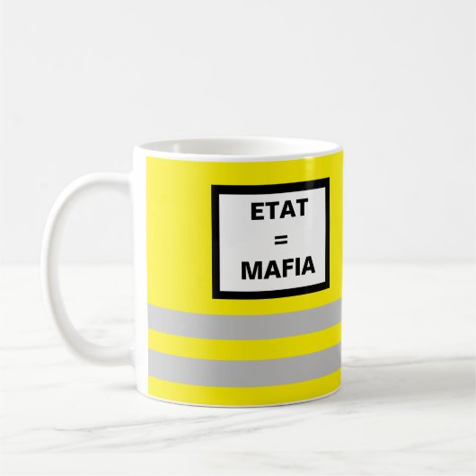 Tasse Gilet Jaune Etat = Mafia コーヒーマグカップ (左)