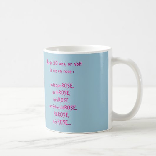 tasse humour "après 50 ans" コーヒーマグカップ (右)