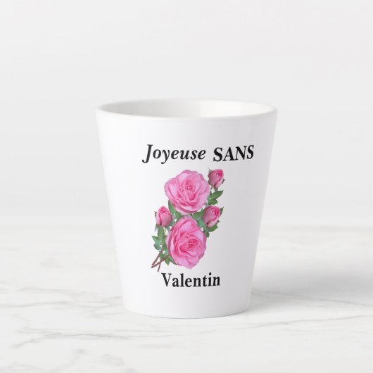tasse humour "joyeuse sans Valentin" カフェラテマグ (正面)