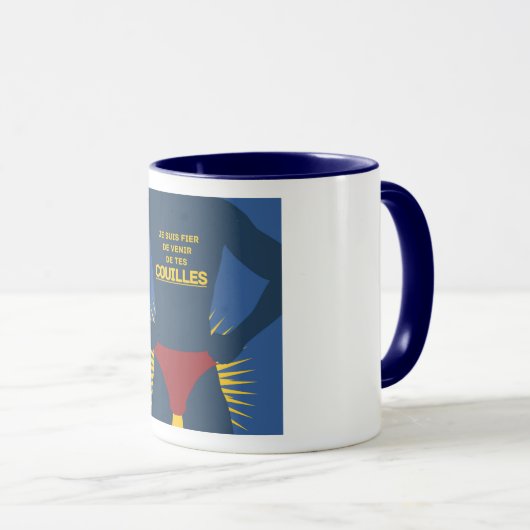 Tasse "Je suis fier de venir de tes couilles" マグカップ (正面右)