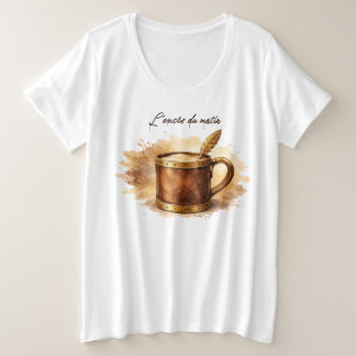 Tasse l'encre du matin プラスサイズTシャツ