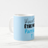 Tasse MUG Cadeau Veux Tu être mon Parrain ? コーヒーマグカップ (正面左)