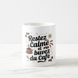 Tasse « Restez calme et buvez du café » ☕ – Cadeau コーヒーマグカップ