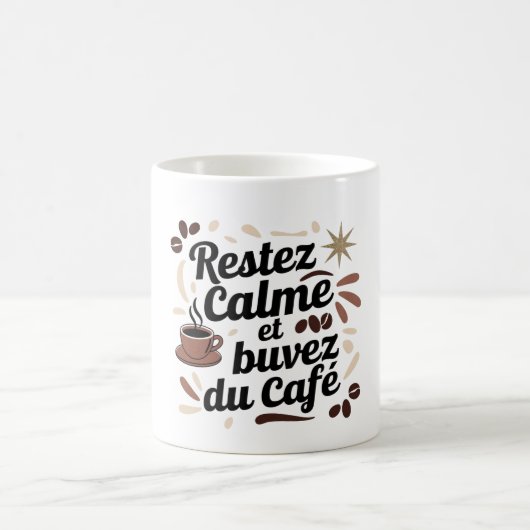 Tasse « Restez calme et buvez du café » ☕ – Cadeau コーヒーマグカップ (中央)