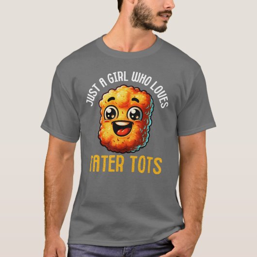 Taterot Lover Food Jokes Potato Nugget Foodie gift Tシャツ (正面)