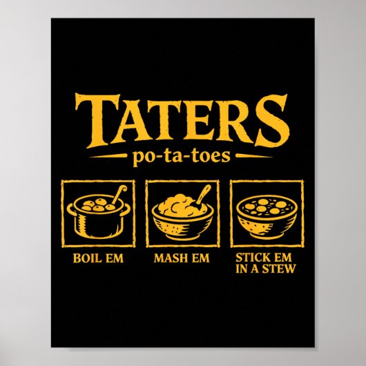 Taters -ta-toes T, Funny Tatoes Ta Toes  ポスター (正面)
