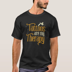 Tattooは私のセラピーTattooistインクアーティストTattoo S Tシャツ