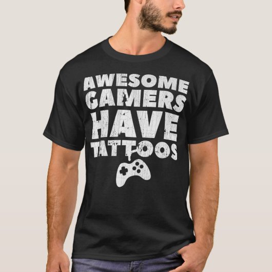 Tattooアーティストのビデオゲームのシャツギフト Tシャツ (正面)
