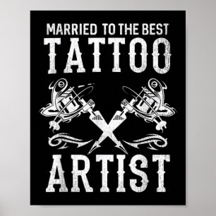 Tattoo結婚したアーティス最高のトの妻または夫に ポスター
