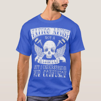 Tattoo Artist Tattoos Tシャツ