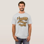 tattoo banderole tomorrow may never come citation  tシャツ (正面フル)