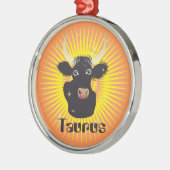 Taurus April 21 to May 20 Ornament メタルオーナメント (左)