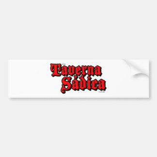 Taverna Sádica バンパーステッカー