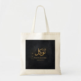 Tawakkul Gold Arabic Calligraphy – Trust the Plan  トートバッグ