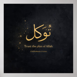 Tawakkul Islamic Wall Art – Trust the Plan of Alla ポスター