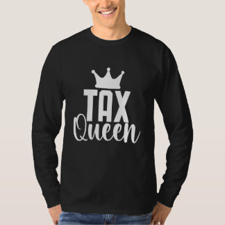 Tax Queen Accountant Tシャツ