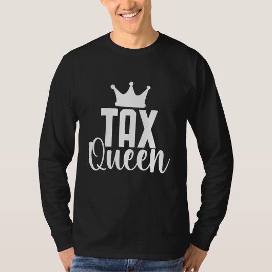 Tax Queen Accountant Tシャツ (正面)