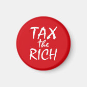 Tax the Rich マグネット (正面)