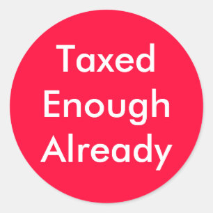 TaxedEnoughAlready ラウンドシール