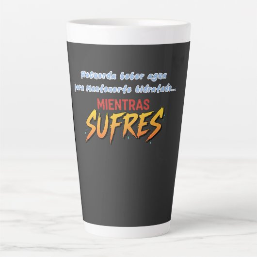 Taza bebe agua mientras sufres カフェラテマグ (正面)