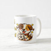 Taza Café + Perro = Felicidad コーヒーマグカップ (正面右)