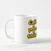Taza Café + Perro = Felicidad コーヒーマグカップ (左)