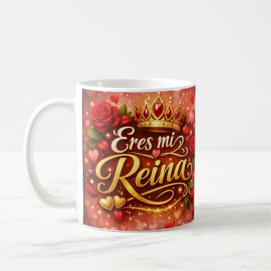 Taza Clásica “Eres Mi Reina” | Regalo Especial con コーヒーマグカップ (左)