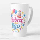 Taza de Café Latte con Diseño “Celebra Conmigo” |  カフェラテマグ (右アングル)