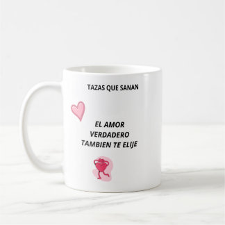 Taza El Amor Verdadero También Te Elije - Taza コーヒーマグカップ