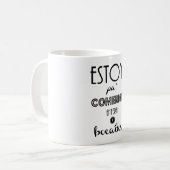Taza "Estoy pa comerme entera" de Pretty and Olé コーヒーマグカップ (正面左)
