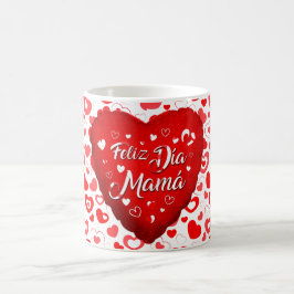 Taza Feliz Dia Mama コーヒーマグカップ