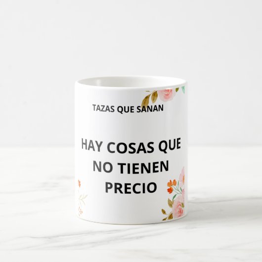 TAZA HAY COSAS QUE NO TIENEN PRECIO コーヒーマグカップ (中央)