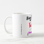 Taza Haz realidad tu Idea modelo PINK コーヒーマグカップ (左)