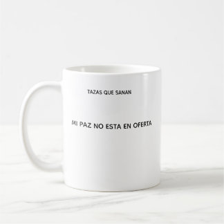 Taza Mi Paz No Esta EN Oferta – Regalo Para Mujer コーヒーマグカップ