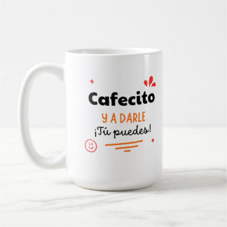 Taza motivacional Cafecito y a darle | Mug コーヒーマグカップ