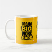 Taza motivacional "DREAM BIG, WORK HARD" コーヒーマグカップ (左)