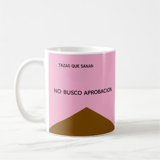Taza No Busco Aprobación – Regalo コーヒーマグカップ