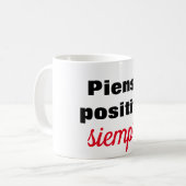 Taza piensa positivo siempre コーヒーマグカップ (正面左)