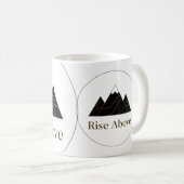 Taza Premium ‘Rise Above’ – Minimalista, Elegante コーヒーマグカップ (正面右)