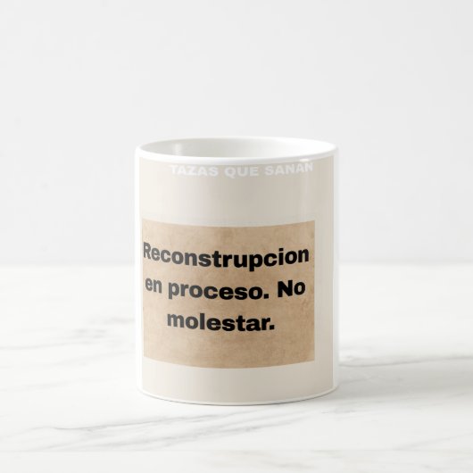 Taza Reconstrucción en Proceso No molestar コーヒーマグカップ (中央)