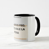 Taza "Sanar es feo, pero vale la pena" マグカップ (正面右)