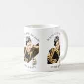 Taza Si te lo tengo que pedir、ya no lo quiero コーヒーマグカップ (正面右)