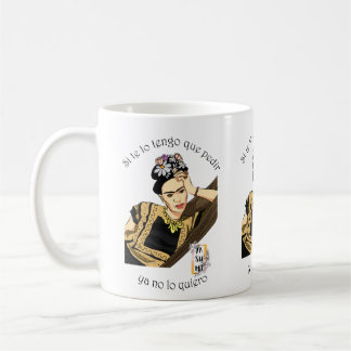 Taza Si te lo tengo que pedir、ya no lo quiero コーヒーマグカップ