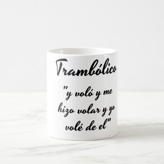 Taza trambolico frase コーヒーマグカップ (中央)