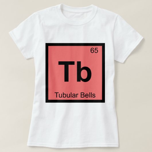 Tb - チューブラーベル音楽 化学元素周期表 tシャツ (デザイン正面)