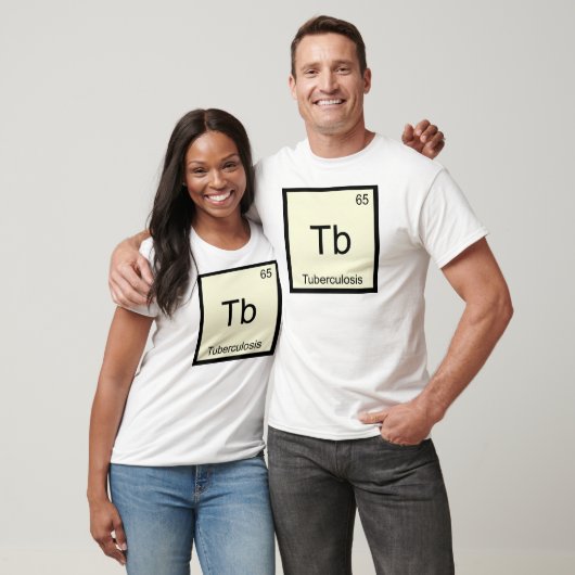 Tb - 結核 楽しい化学元素記号 T Tシャツ (ユニセックス)